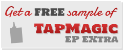 Get a free sample of Tap Magic EP-Xtra
